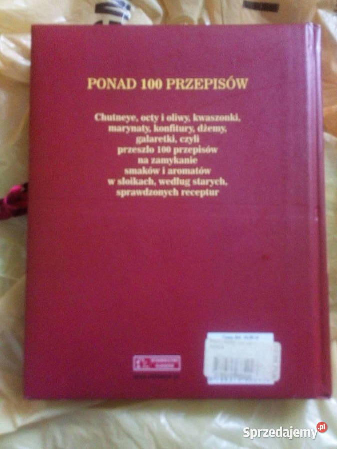 PRZETWORY PONAD 100 PRZEPISÓW ELŻBIETA ADAMSKA Warszawa