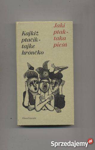 Jaki ptaktaka pieśń Przysłowia łużyckie Pozostałe