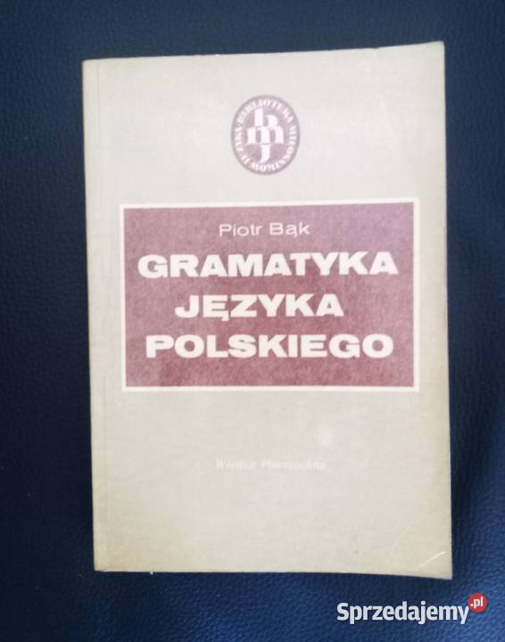 Gramatyka języka polskiego Kultura i Rozrywka Warszawa