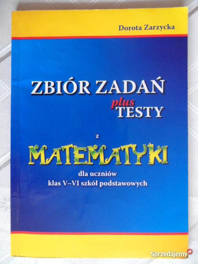 Zbiór zadań testy z matematyki kl56 Podręczniki sprzedam