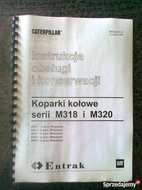 Instrukcja obsługi DTR koparka kołowa CAT M318 Brzesko