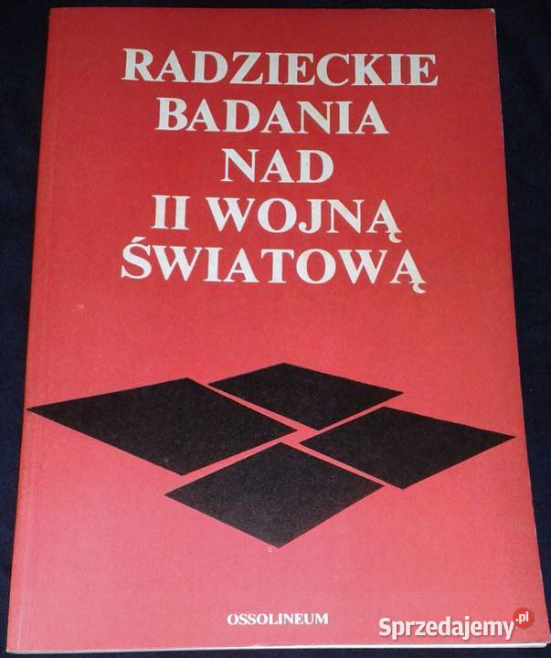 Radzieckie badania II wojną światową Jerzy Pozostałe Chełm