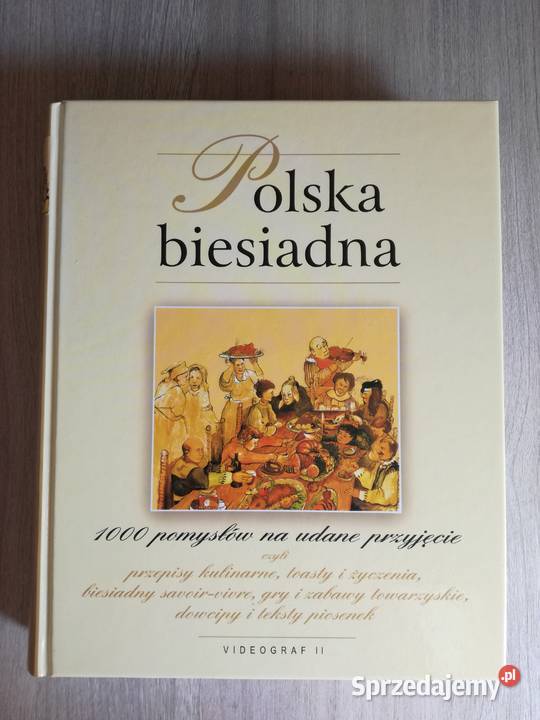 Polska biesiadna 1000 pomysłów na udane dolnośląskie Skokowa sprzedam