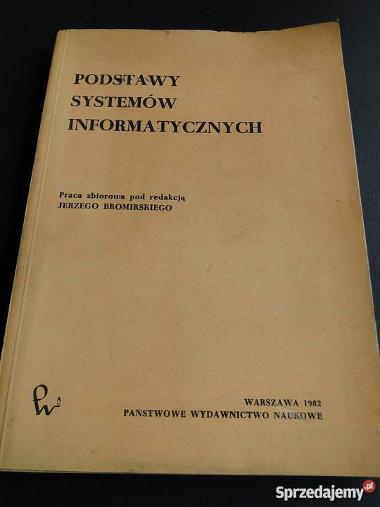 PODSTAWY SYSTEMÓW INFORMATYCZNYCH BROMIRSKI fa Szczecin