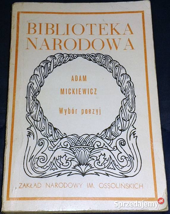 Wybór poezyj Tom 12 Adam Mickiewicz miękka Chełm sprzedam