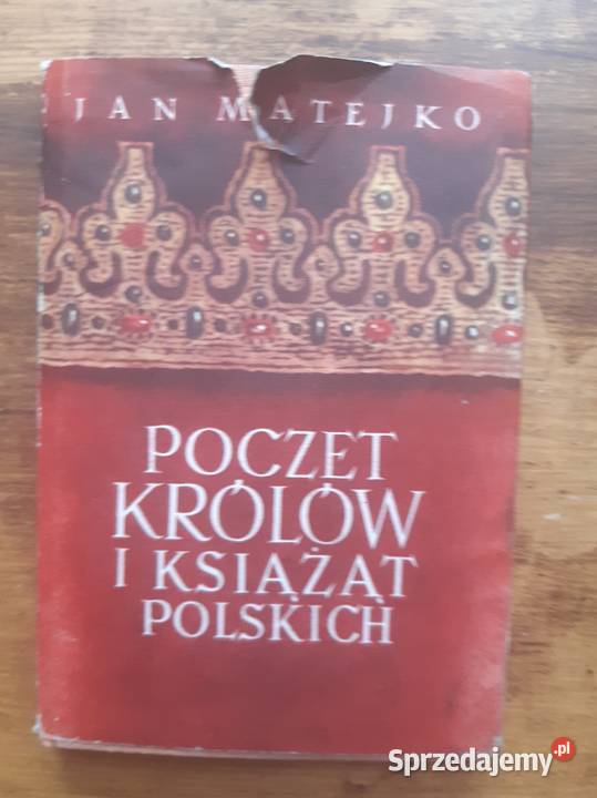 Poczet Królów Książąt Polskich Jan Matejko 1961 sprzedam