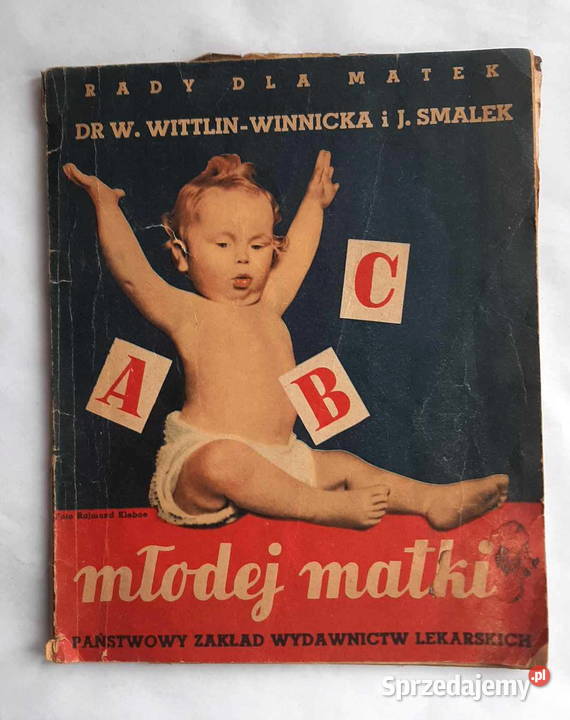 ABC młodej matki DrWWittlinWinnicka i JSmalek Łódź