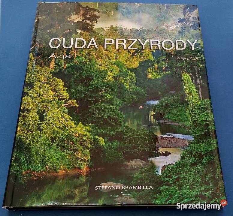 Cuda przyrody Azja Stefano Brambilla ARKADY 2009 Podręczniki Gdańsk sprzedam