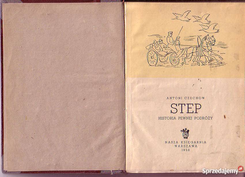 0170 STEP HISTORIA PEWNEJ PODRÓŻY ANTONI CZECHOW literatura piękna - proza zagraniczna Czyrna