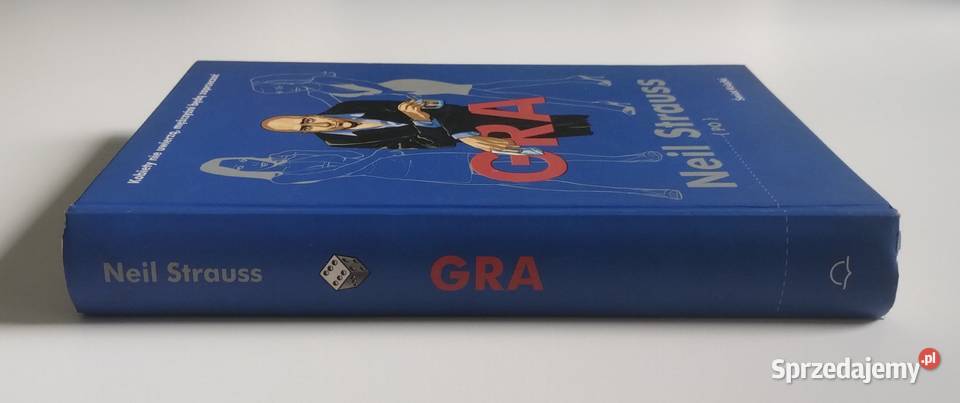 Gra Neil Strauss Poradniki, albumy i reportaże Bełchatów