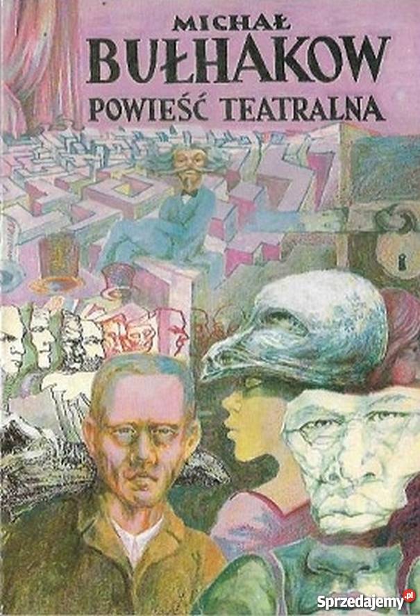 POWIEŚĆ TEATRALNA BUŁHAKOW MICHAŁ Sandomierz