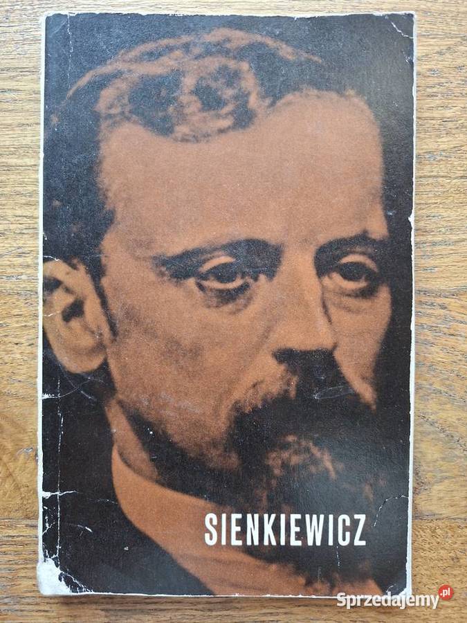 Henryk Sienkiewicz Julian Krzyżanowski Kraków