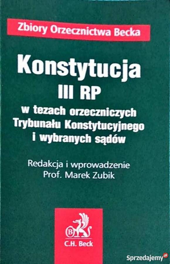 KONSTYTUCJA III RP W TEZACH ORZECZNICZYCH Łódź