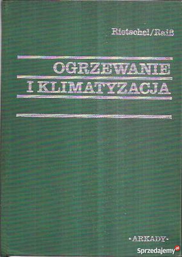 OGRZEWANIE I KLIMATYZACJA TOM 2 RIETSCHEL REIS Radom