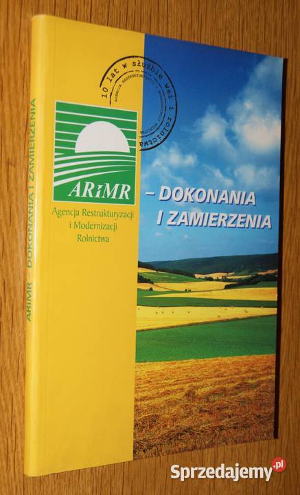 ARiMR dokonania i zamierzenia sprzedam