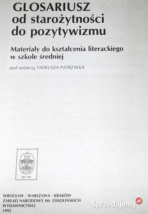 Glosariusz starożytności do pozytywizmu Tadeusz Chełm