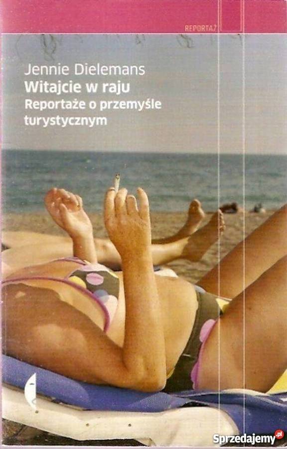 WITAJCIE W RAJU REPORTAŻE O PRZEMYŚLE Ustka sprzedam