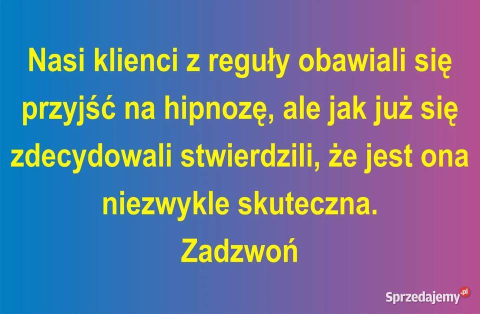 Hipnoza Najbardziej skuteczna metoda terapii u Lublin
