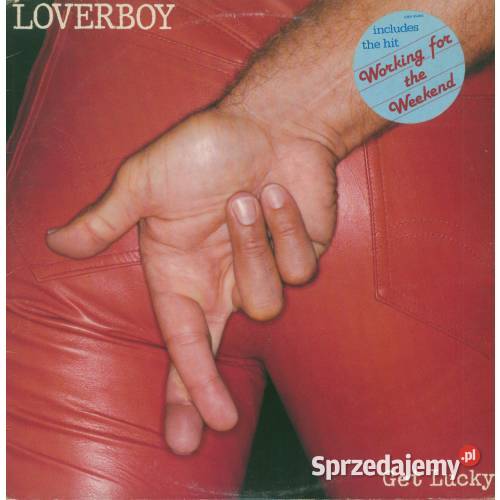 Loverboy Get Lucky LP CBS 1981 Working For The śląskie