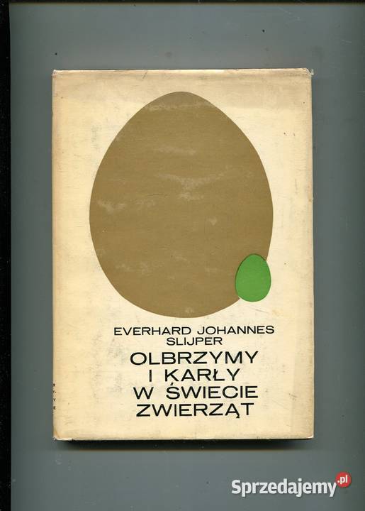 Olbrzymy i karły w świecie zwierząt Slijper zachodniopomorskie Szczecin