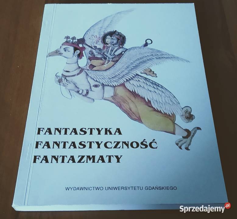 Fantastyka fantastyczność fantazmaty Anna Gdańsk