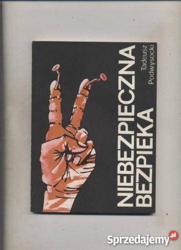 Niebezpieczna bezpieka