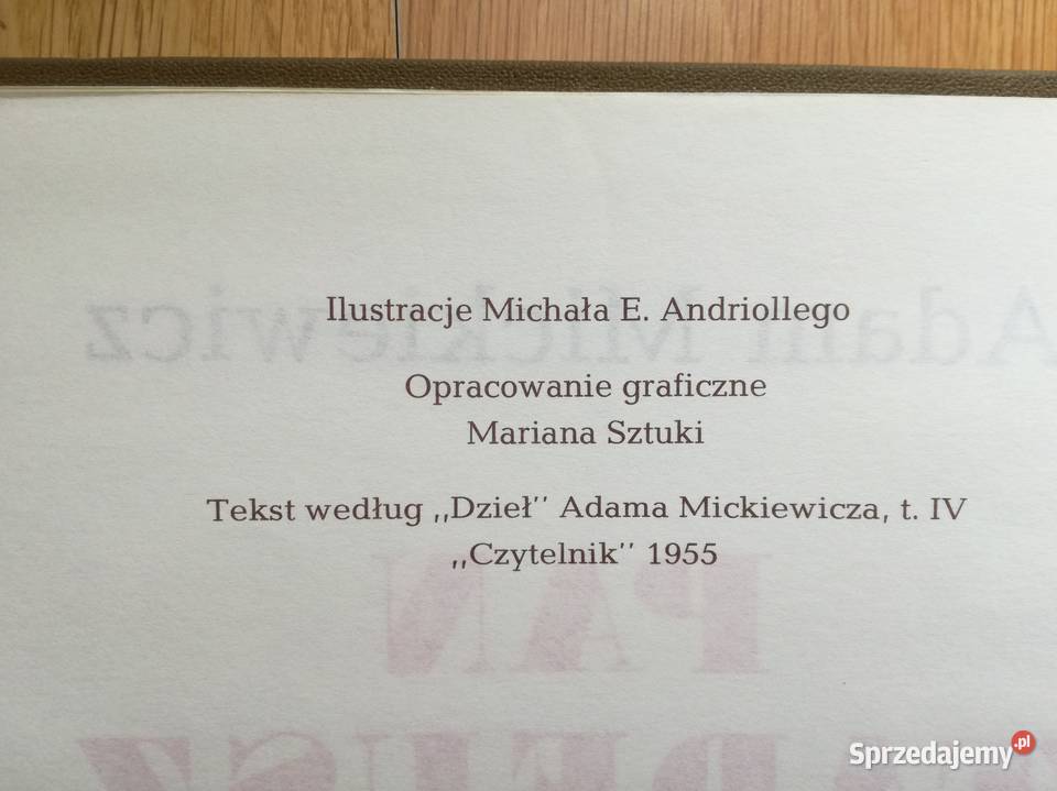 Pan Tadeusz czyli Ostatni Zajazd na Litwie Adam