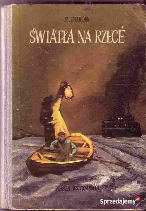 4707 ŚWIATŁA NA RZECE N DUBOW literatura piękna - proza zagraniczna Czyrna
