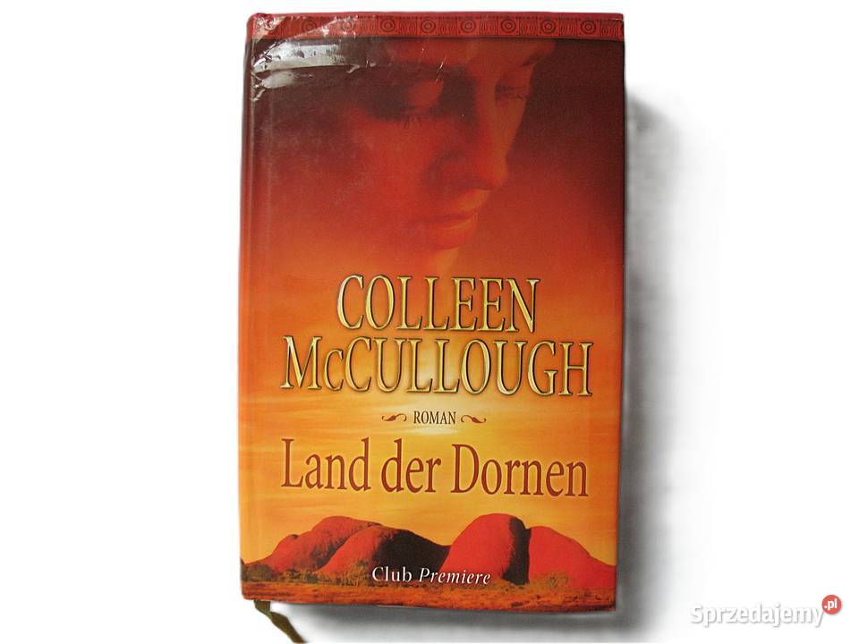 Land Der Dornen Collen McCullough powieść Proza i poezja Siedlce