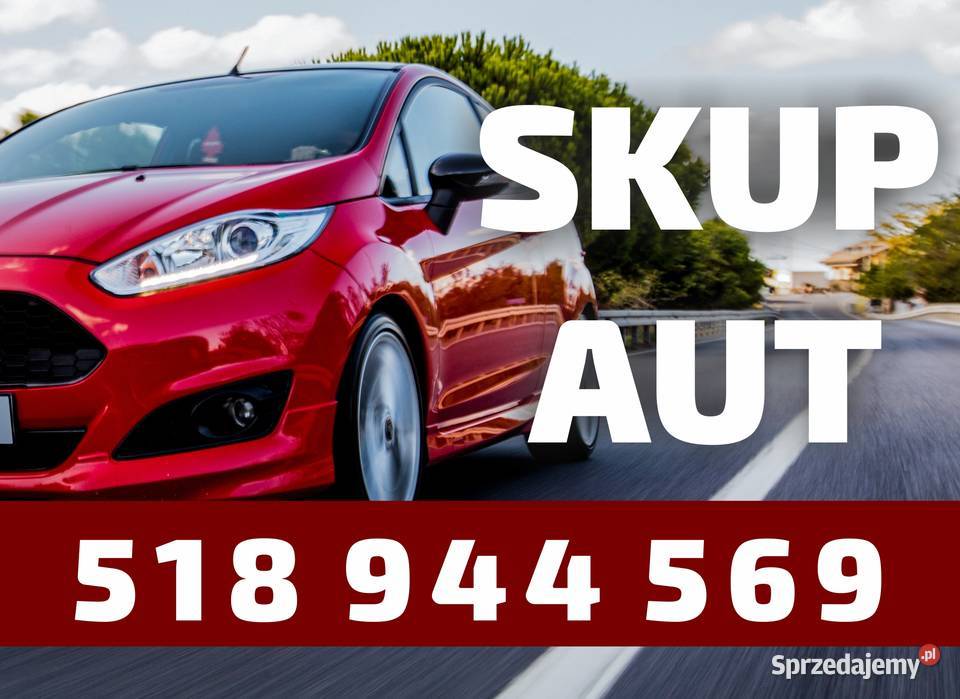 SKUP AUT Gotówka RĘKI 518 944 569 POZNAŃ Poznań