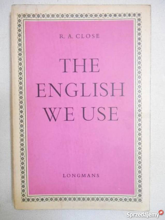THE ENGLISH WE USE