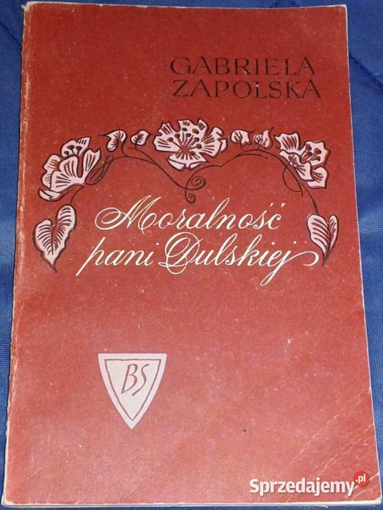 Moralność pani Dulskiej Gabriela Zapolska Chełm sprzedam
