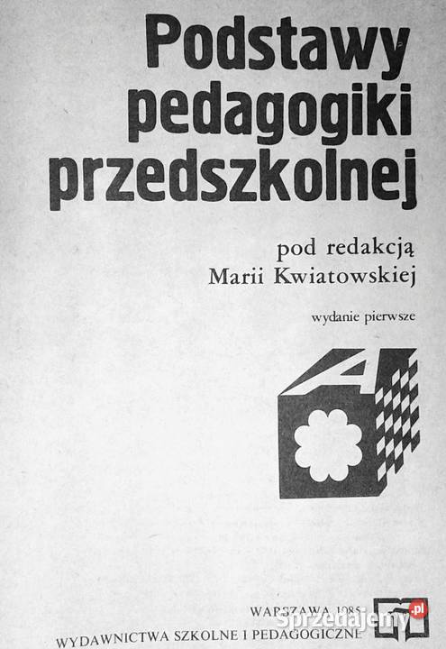 Podstawy pedagogiki przedszkolnej Maria miękka Chełm