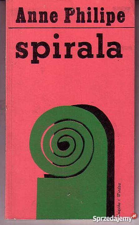 0541 SPIRALA ANNE PHILIPE Książki i Podręczniki Czyrna sprzedam