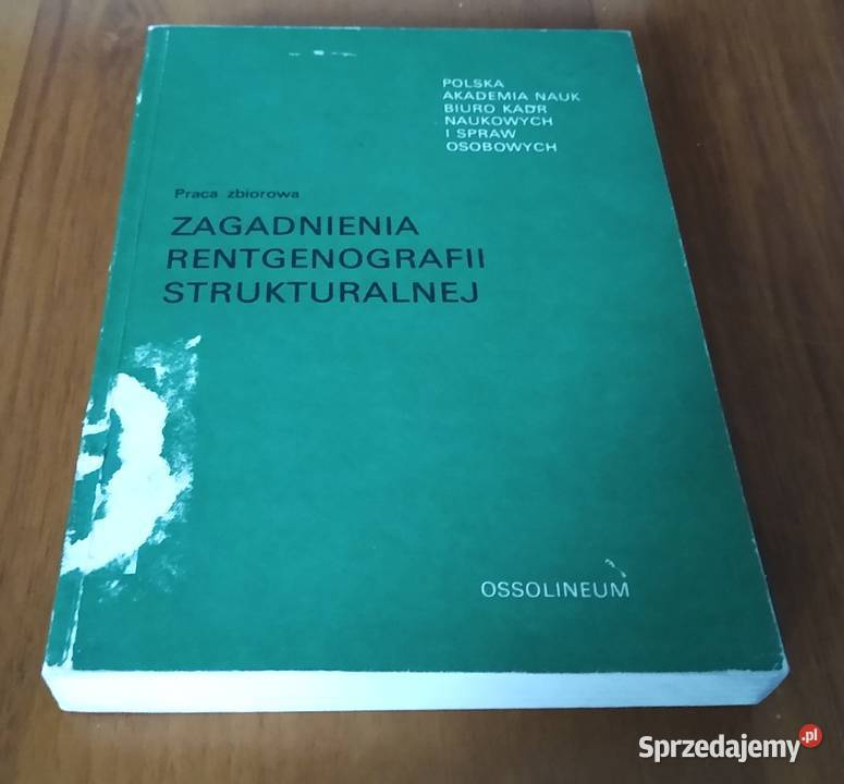 Zagadnienia rentgenografii strukturalnej Gdańsk