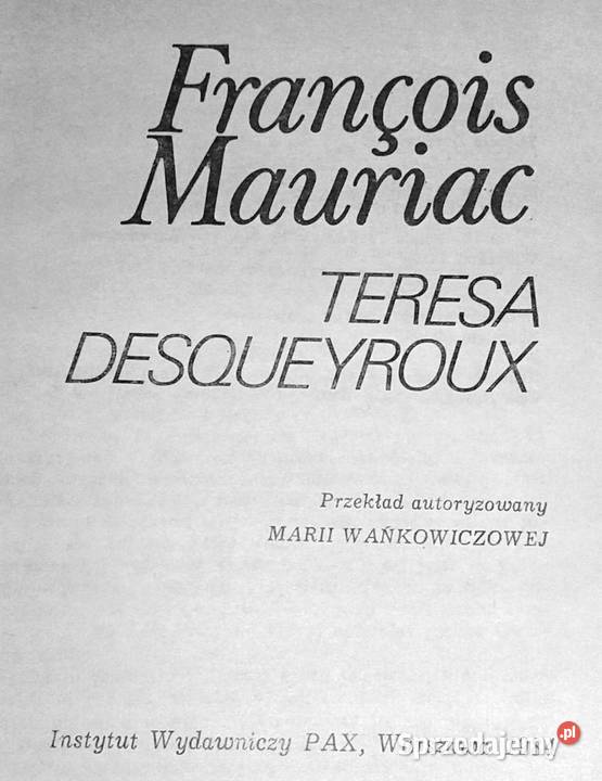 Teresa Desqueyroux Franois Mauriac Chełm