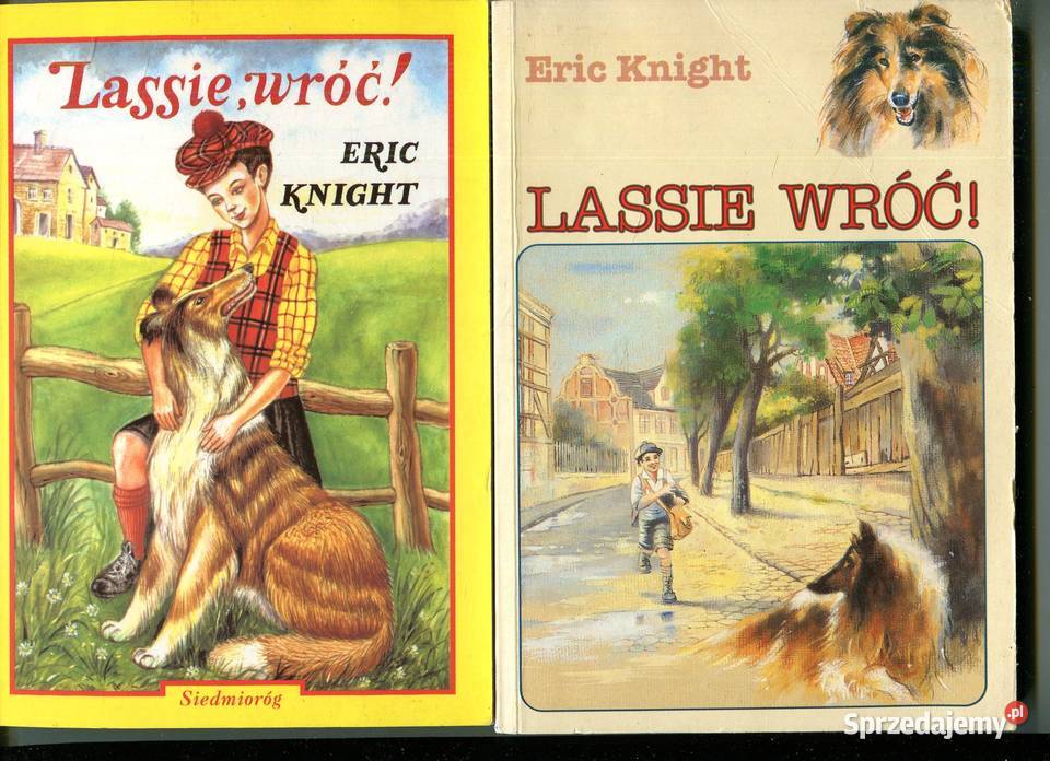 Lassie wróć Eric Knight 2 wydania Szczecin