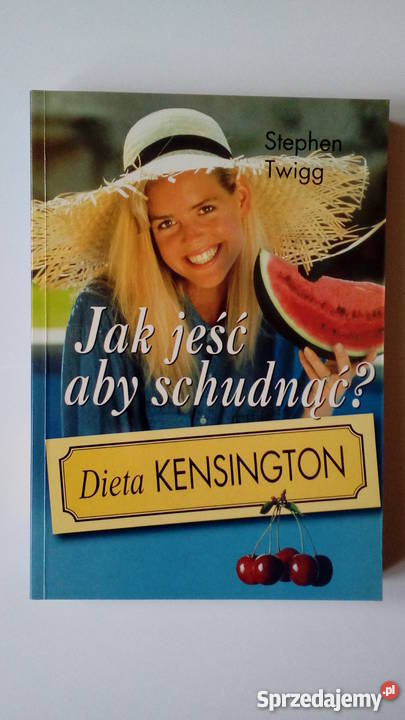 jeść aby schudnąć Dieta Kensington mazowieckie sprzedam