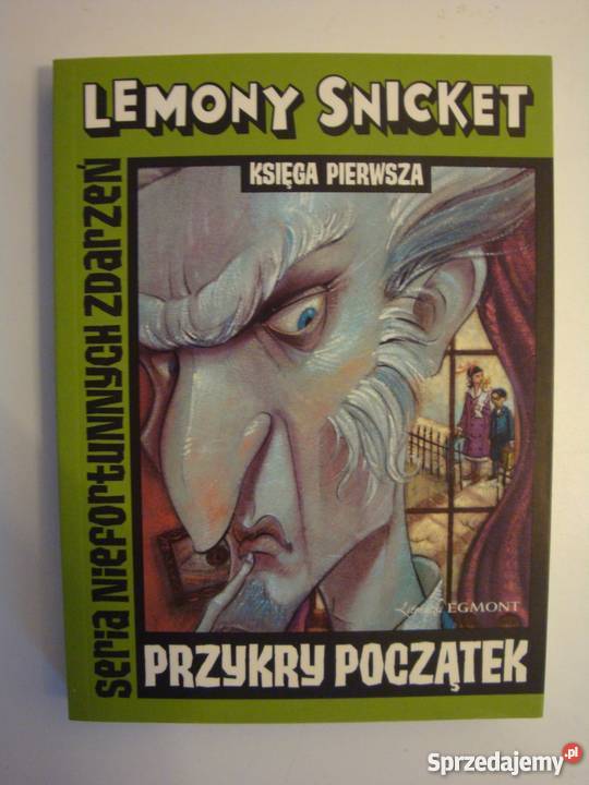 PRZYKRY POCZĄTEK LEMONY SNICKET Beletrystyka, powieści