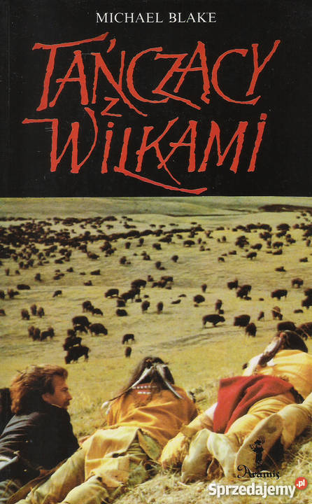 tańczący z wilkami M Blake lubelskie