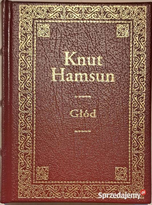 Głód Knut Hamsun Łódź