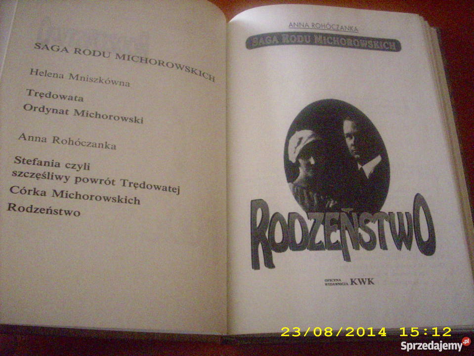Saga Rodu Michorowskich Rodzeństwo A Rohóczanka zachodniopomorskie Goleniów