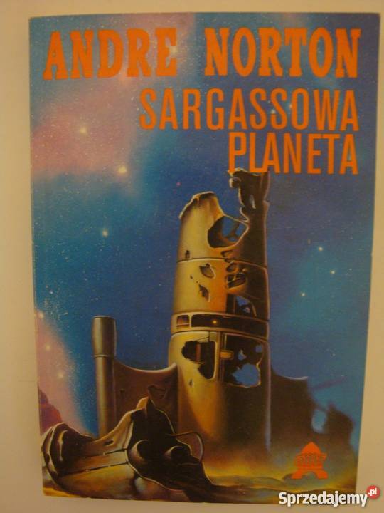 SARGASSOWA PLANETA ANDRE NORTON Piła