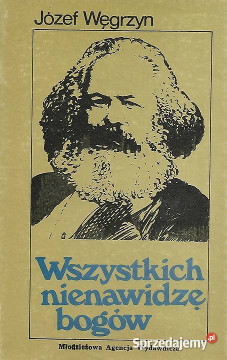 Wszystkich nienawidzę bogów J Węgrzyn miękka z obwolutą Puławy