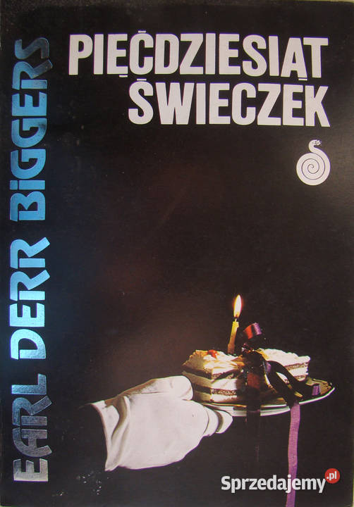 Pięćdziesiąt świeczek Earl Derr Biggers Limanowa