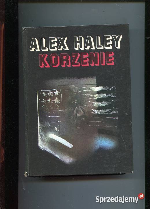 Korzenie Alex Haley Szczecin sprzedam