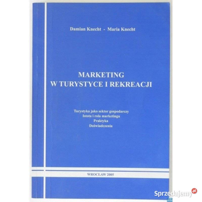 Marketing w Turystyce i Rekreacji Knecht Damian pomorskie Sopot