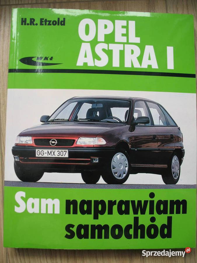 Fachowy poradnik o naprawie samochodu Opel Astra Kraków