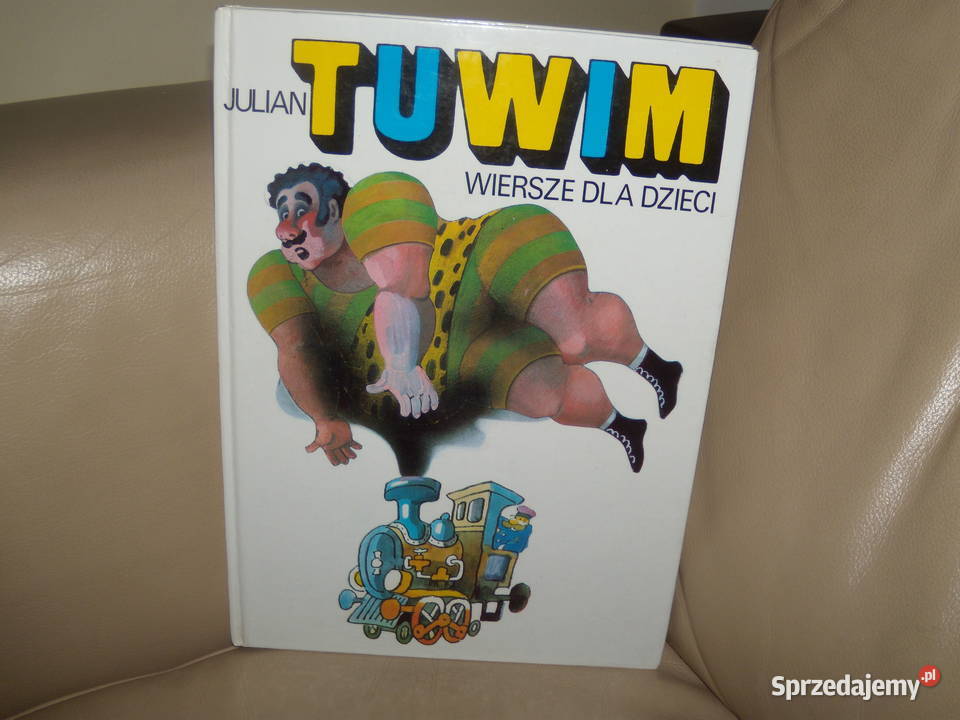 Wiersze dla dzieci Julian Tuwim