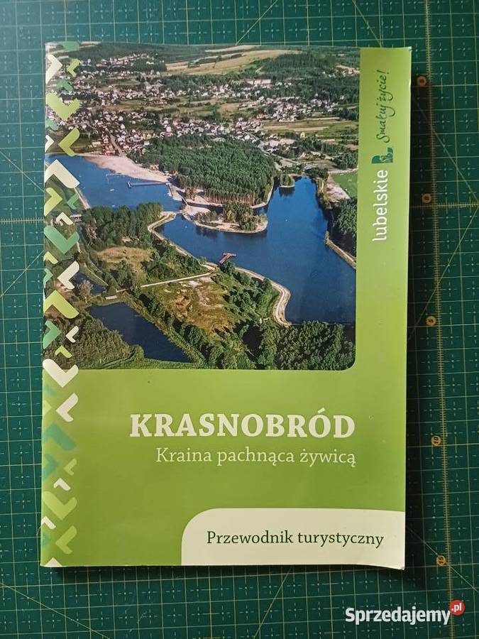 Krasnobród Kraina pachnąca żywicą przewodnik Kraków sprzedam